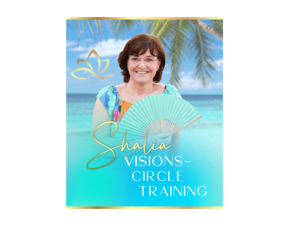 SHALIA VISIONS-CIRCLE Training by Mirijana