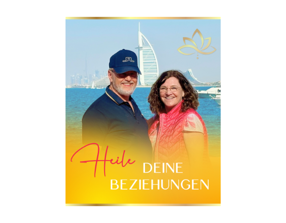 HEILE DEINE BEZIEHUNGEN